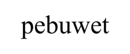 PEBUWET