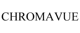 CHROMAVUE