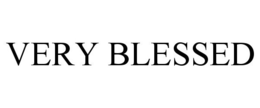 VERY BLESSED