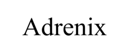 ADRENIX