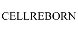 CELLREBORN