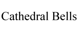 CATHEDRAL BELLS