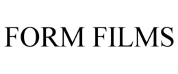 FORM FILMS