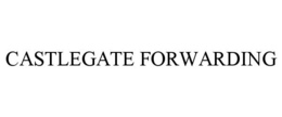 CASTLEGATE FORWARDING