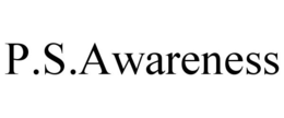 P.S.AWARENESS