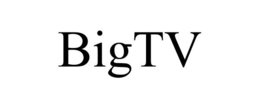 BIGTV