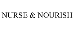 NURSE & NOURISH