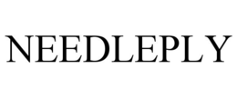 NEEDLEPLY