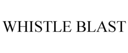 WHISTLE BLAST
