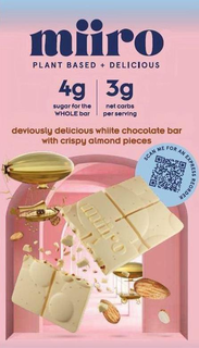 MIIRO PLANT BASED + DELICIOUS 4G SUGAR FOR THE WHOLE BAR 3G NET CARBS PER SERVING DEVIOUSLY DELICIOUS WHIITE CHOCOLATE BAR WITH CRISPY ALMOND PIECES SCAN ME FOR AN EXPRESS REORDER