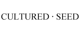 CULTURED · SEED