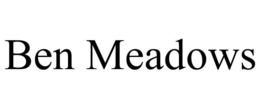 BEN MEADOWS