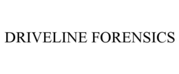 DRIVELINE FORENSICS
