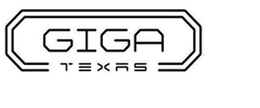 GIGA TEXAS