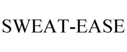SWEAT-EASE