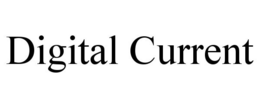 DIGITAL CURRENT