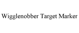 WIGGLENOBBER TARGET MARKER