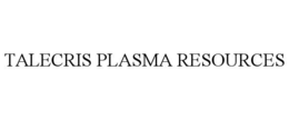 TALECRIS PLASMA RESOURCES