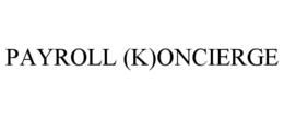PAYROLL (K)ONCIERGE