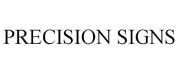 PRECISION SIGNS
