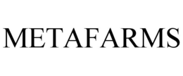 METAFARMS