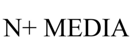N+ MEDIA