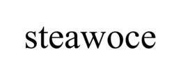 STEAWOCE