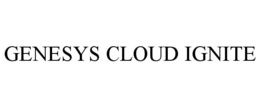 GENESYS CLOUD IGNITE