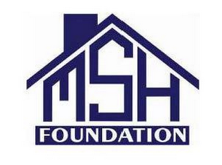 MSH FOUNDATION