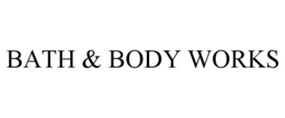 BATH &amp; BODY WORKS