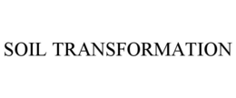 SOIL TRANSFORMATION