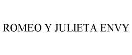 ROMEO Y JULIETA ENVY