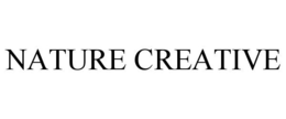 NATURE CREATIVE