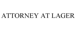ATTORNEY AT LAGER