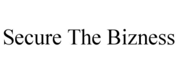 SECURE THE BIZNESS