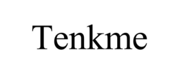 TENKME
