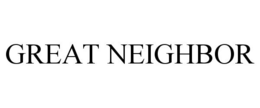 GREAT NEIGHBOR