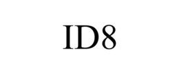 ID8