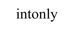 INTONLY