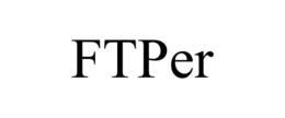 FTPER
