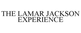 LAMAR JACKSON EXPERIENCE