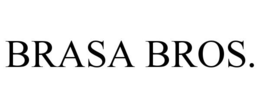 BRASA BROS