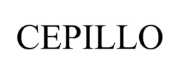 CEPILLO