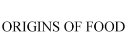 ORIGINS OF FOOD