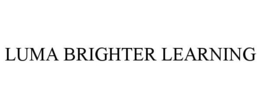 LUMA BRIGHTER LEARNING