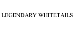 LEGENDARY WHITETAILS