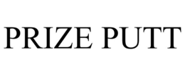 PRIZE PUTT