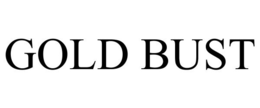 GOLD BUST