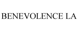 BENEVOLENCE LA
