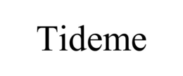TIDEME